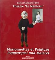 Marionnettes et peinture: Theatre "Le manteau" 2906238384 Book Cover