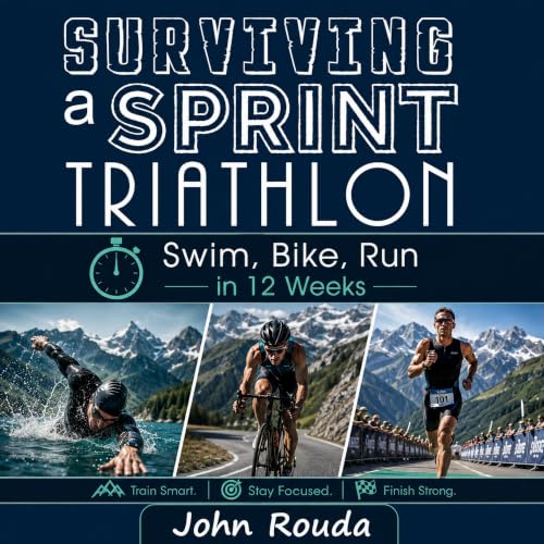 Diseño de la portada del título Surviving a Sprint Triathlon: Swim, Bike, Run in 12 Weeks (The "Surviving" series)