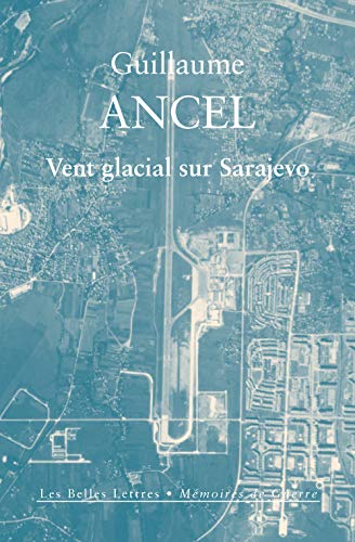 Vent glacial sur Sarajevo PDF Ebook En Ligne