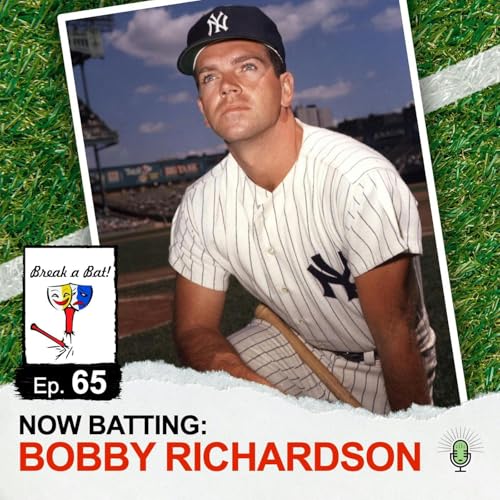 Page de couverture de #65 - Now Batting: Bobby Richardson