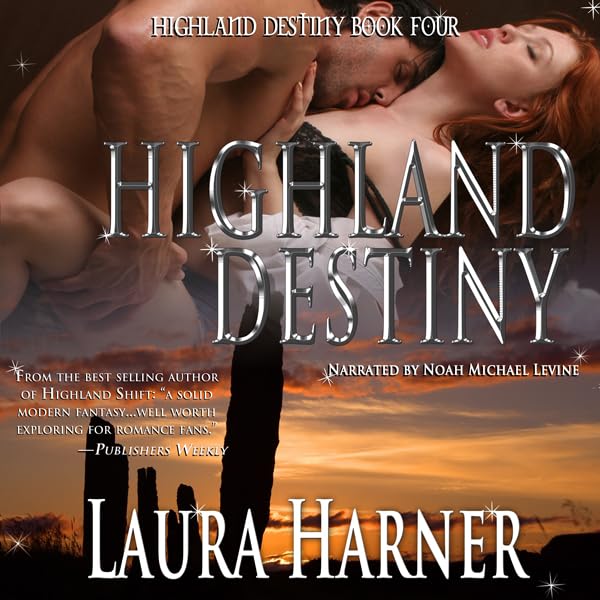 Cover art for Highland Destiny: Highland Destiny, Book 4