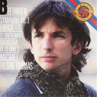 Sinfonia n.3 op 55 'Eroica' in MI (1803) [Audio CD] BEETHOVEN Ludwig van; TILSON THOMAS MICHAEL and ORCHESTRA OF ST. LUKE'S (orchestra)