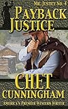 Payback Justice (Mr. Justice Book 4)
