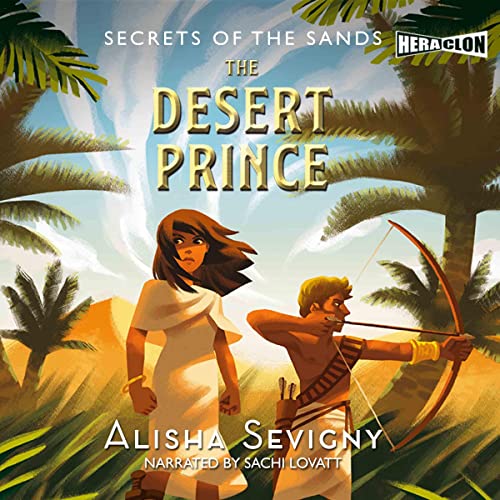 The Desert Prince by Alisha Sevigny episode artwork