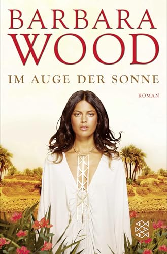Im Auge der Sonne: Roman