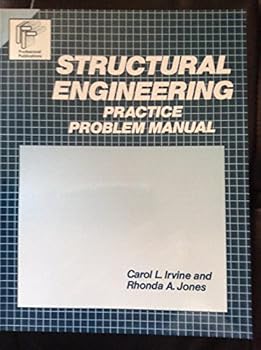 Structural Engineering: Practice Problem Manual
