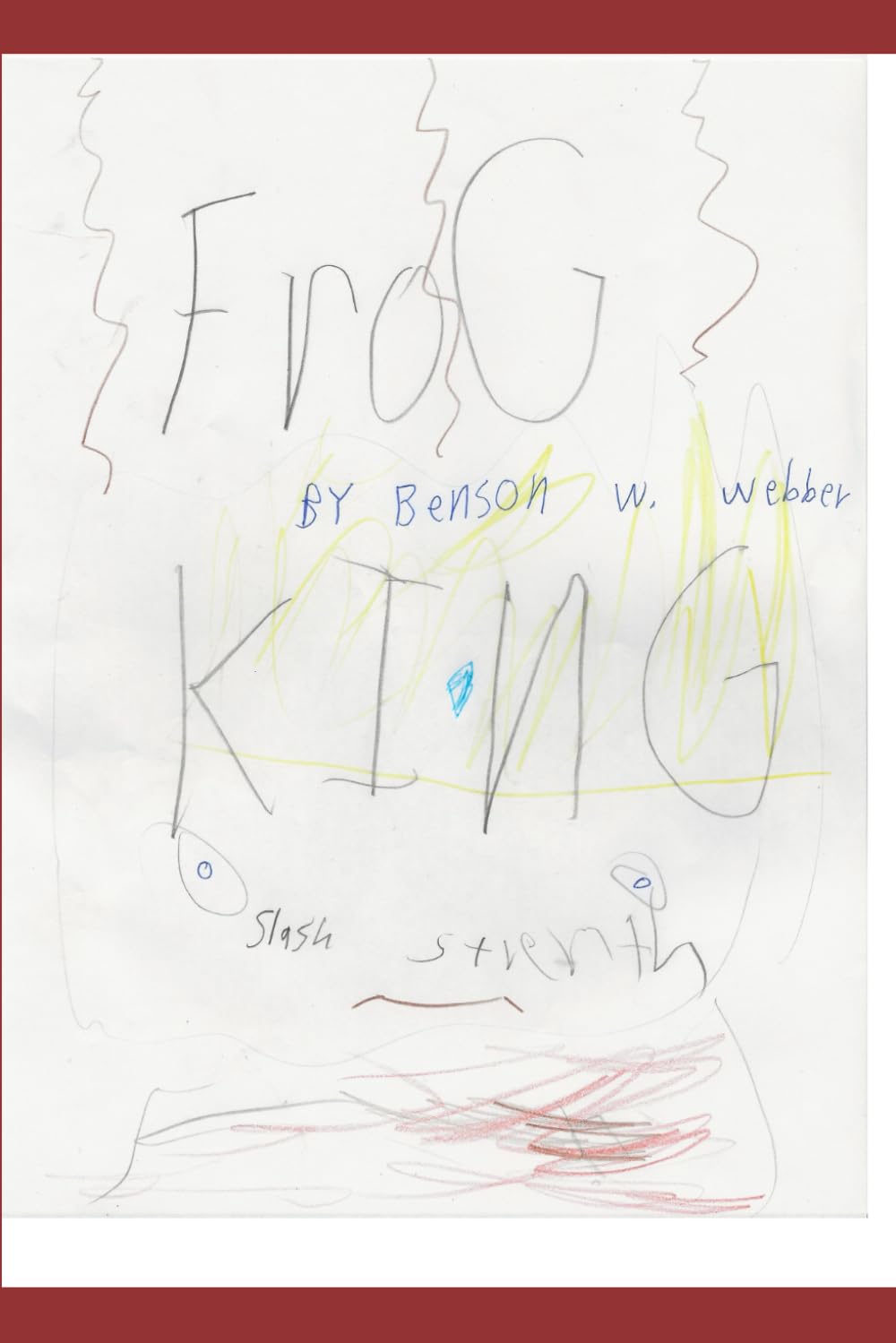 Frog King and Other Adventures