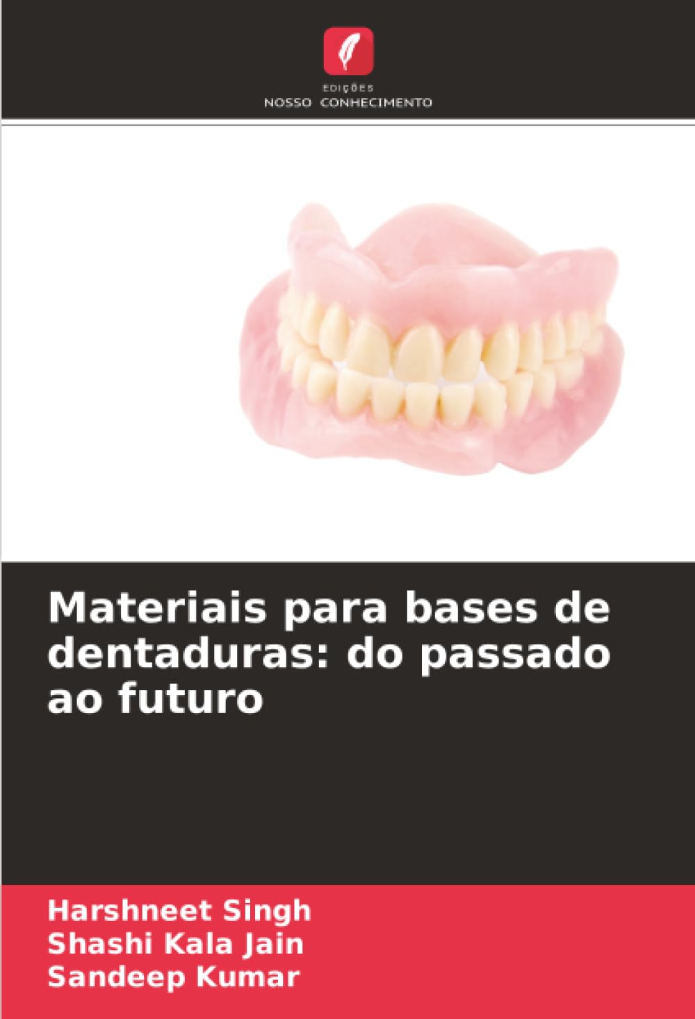 Materiais para bases de dentaduras: do passado ao futuro