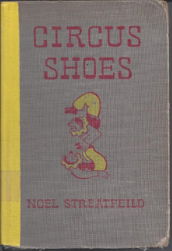 Circus Shoes B00089CW7W Book Cover