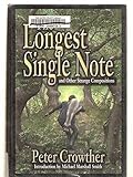 The Longest Single Note