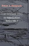 Der weisse Wal: Mellerts Fälle 3