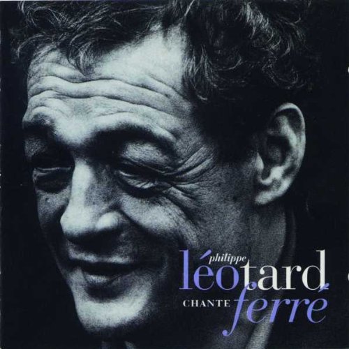 Chante Leo Ferre [Audio CD]