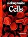 Looking Inside Cells: Life Science (Science Readers)