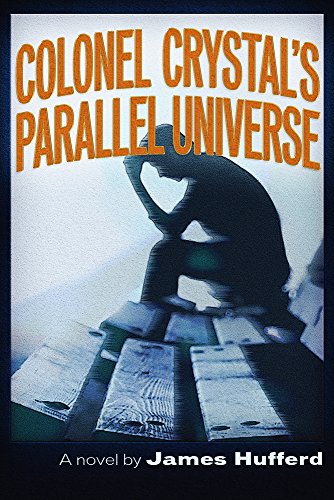 Colonel Crystal's Parallel Universe view 2