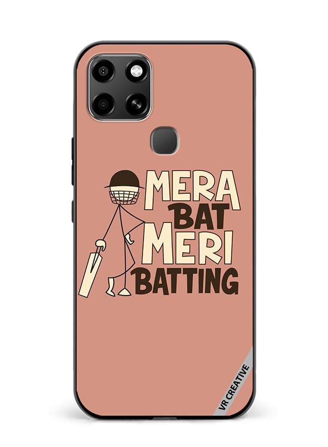 VR CreativeProtective Case Cover For Infinix Smart 6 Mera Bat Meri Batting Design Multicolour