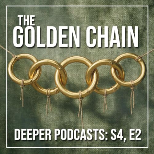 Deeper S4, E2: The Golden Chain