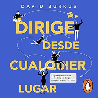 Dirige desde cualquier lugar [Lead from Anywhere] Audiolibro Por David Burkus arte de portada
