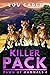 Killer Pack (Dawn of Mammals Book 4)