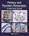 Pottery and Porcelain Restoration: A Practical Guide