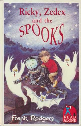 Ricky,Zedex And the Spooks (Read Alone S.)