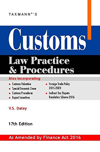 CUSTOMS LAW PRACTICE & PROCEDURES: V S DATEY: 9789350719183: Amazon.com ...