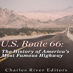 U.S. Route 66 Audiolibro Por Charles River Editors arte de portada