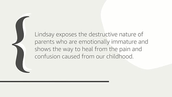 Adult Children of Emotionally Immature Parents: How to Heal from Distant, Rejecting, or Self-Involved Parents