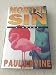 Mortal Sin: A Novel