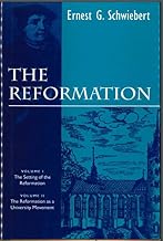 The Reformation: The Setting of the Reformation : The Reformation As a University Movement