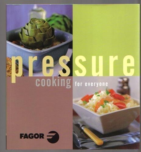 Pressure Cooking for everyone (Fagor Ed) 0811839958 Book Cover