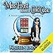 Miss Frost Solves a Cold Case: Jayne Frost, Book 1