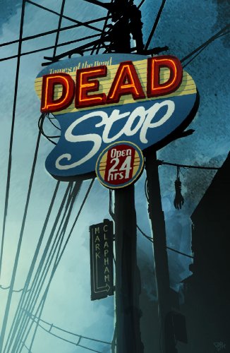 Dead Stop (By: Mark Clapham)