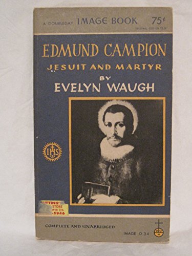 Edmund Campion Jesuit Martyr B000VVIAOG Book Cover