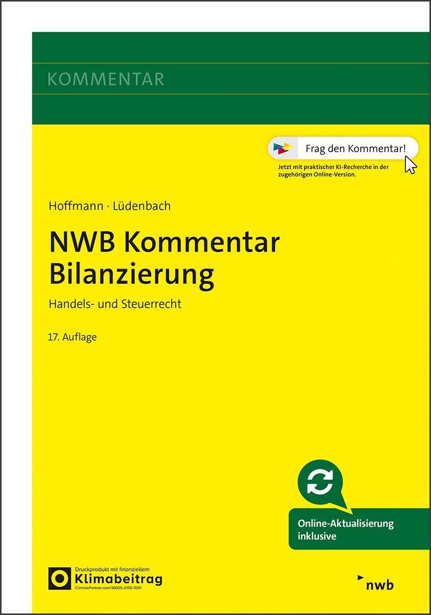 NWB Kommentar Bilanzierung: Handels- und Steuerrecht.