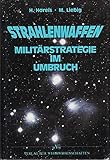  Strahlenwaffen - Militärstrategie im Umbruch