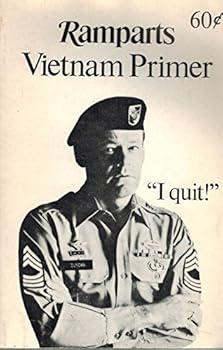 Paperback Ramparts Vietnam Primer "I Quit!" -- February 1966 Book
