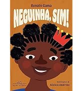 Neguinha, sim! (Coleção Canoa)