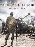  Saints and Soldiers 3: Battle of the tanks