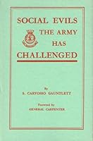 Social Evils the Army Has Challenged 0854121501 Book Cover