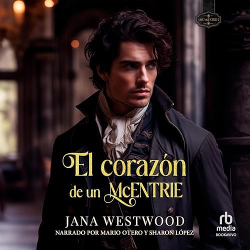 El corazón de un McEntrie