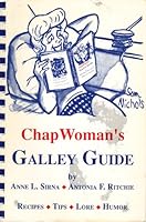 ChapWoman's galley guide 0940073013 Book Cover