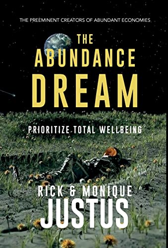 The Abundance Dream Playbook: Prioritize Total Wellbeing (Abundance Day Wellbeing Solution)