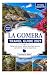 LA GOMERA TRAVEL GUIDE 2027: Hiking Trails, Scenic Valleys, Black-Sand Beaches and Authentic Canarian Experiences
