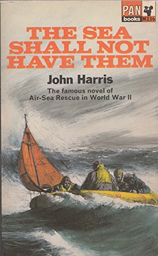 The Sea Shall Not Have Them B0010JNMFK Book Cover