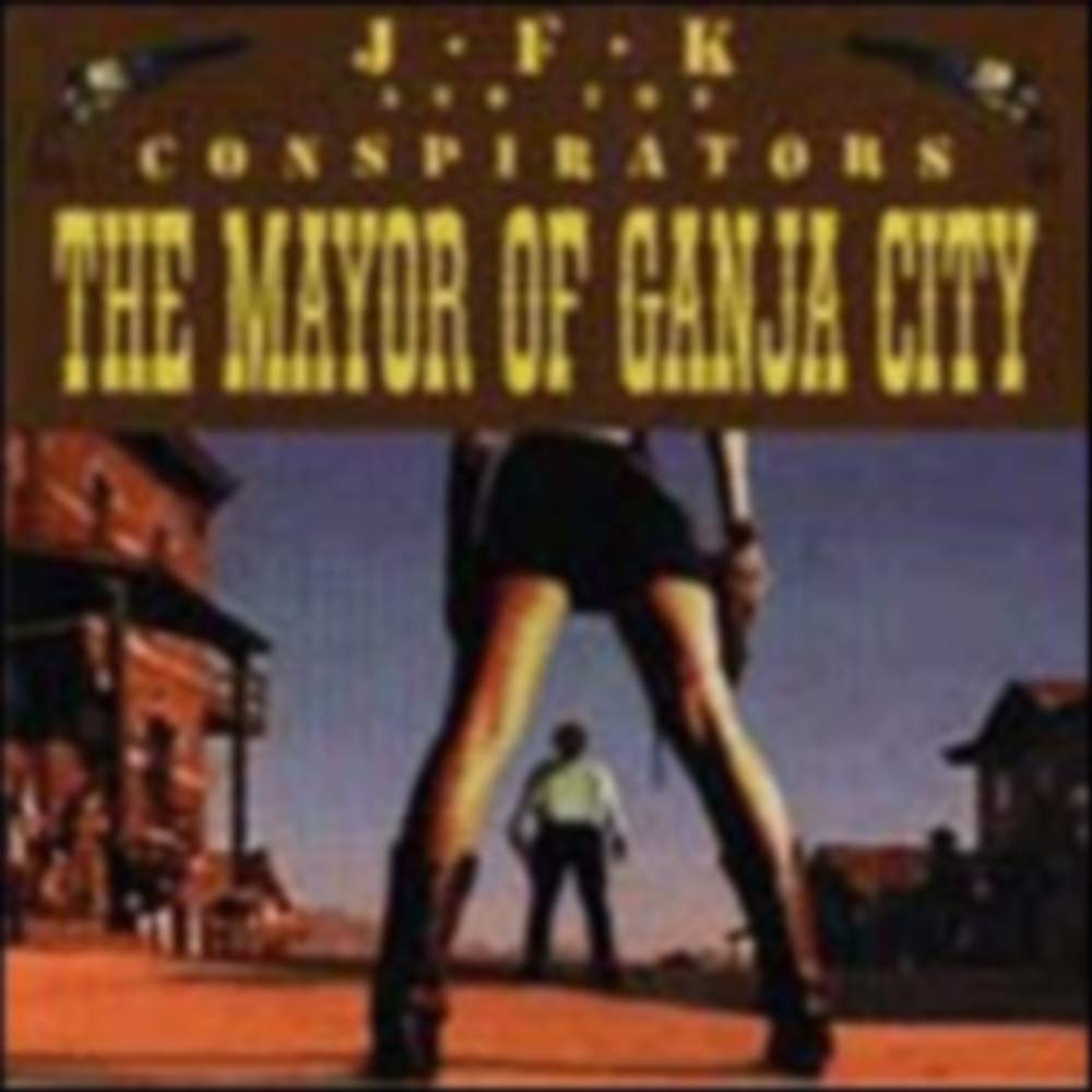 Mayor of Ganga City [Audio CD] Jfk & Conspirators