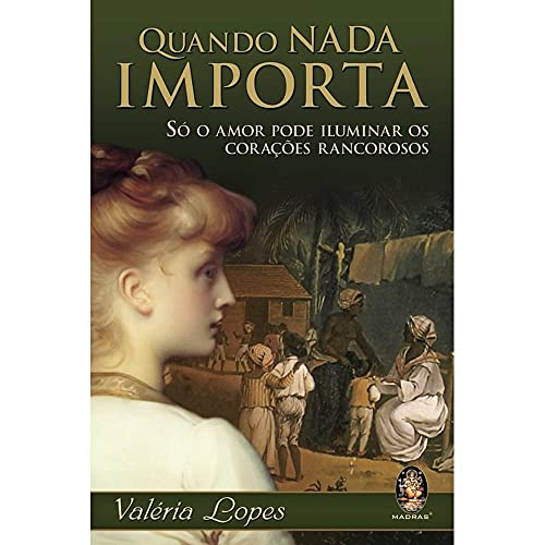 Quando nada importa: