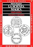 magia pratica 2 pdf Anno: 1989 La scienza magica. Magia pratica evocativa e operativa
