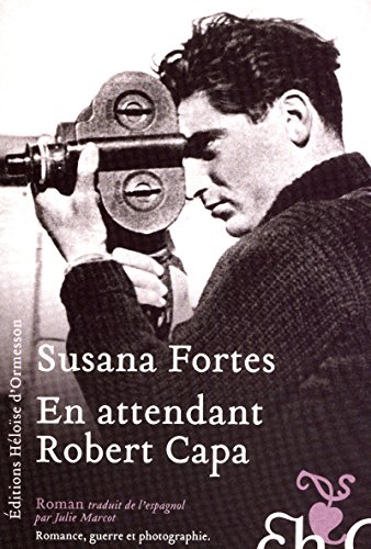 En attendant Robert Capa [French] 2350871533 Book Cover