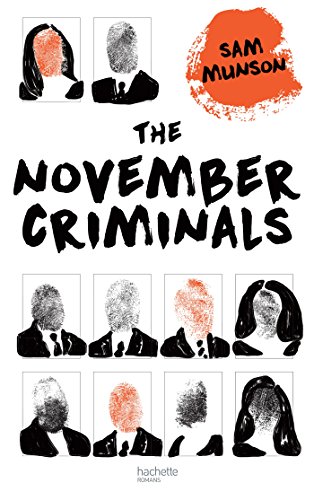 Amazon Com The November Criminals Hors Series French Edition Ebook Munson Sam Cochin Noam Kindle Store