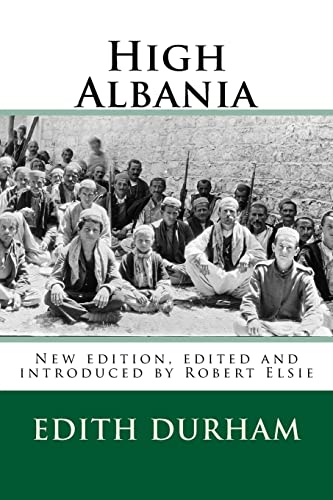 High Albania (Albanian Studies)